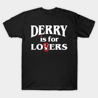 Derry is for Lovers T-Shirt